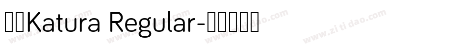 丸明Katura Regular字体转换
